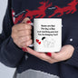 I Love Touching Your Butt - Ceramic Mug 11oz