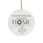 Our First Christmas In Our New Home | Round Ceramic Ornament