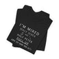 I'm Mixed (White Letters) - Unisex Jersey Short Sleeve Tee - Men