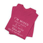 I'm Mixed (White Letters) - Unisex Jersey Short Sleeve Tee - Men