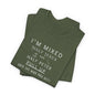 I'm Mixed (White Letters) - Unisex Jersey Short Sleeve Tee - Ladies