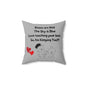 Love Touching Your Butt - Square Pillow