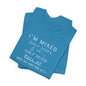 I'm Mixed (White Letters) - Unisex Jersey Short Sleeve Tee - Men