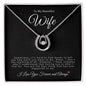 To My Beautiful Wife | Lucky In Love Necklace