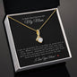God's Most Precious Gift (Mom) - Alluring Beauty Necklace