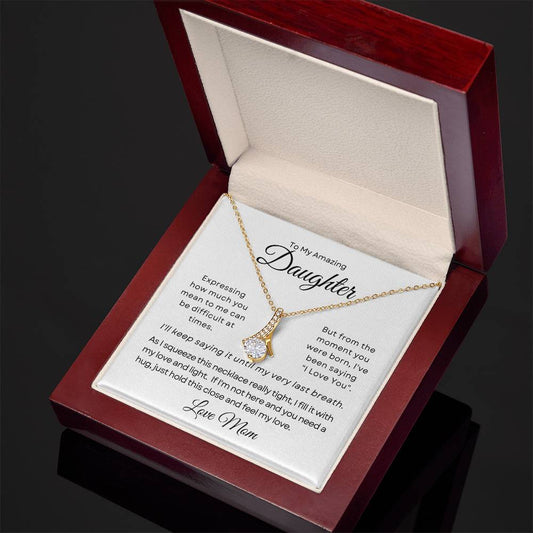 To My Amazing Daughter | Alluring Beauty Necklace