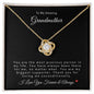 To My Amazing Grandmother | Love Knot Necklace