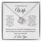 To My Smokin' Hot Wife | Love Knot Necklace