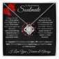 To My Amazing Soulmate - Love Knot Necklace (Valentine's Day)
