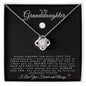 To My Granddaughter | Love Knot Necklace | Lacrosse