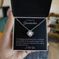 To My Beautiful Grandmother | Love Knot Necklace