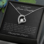 To My Beautiful Bonus Daughter | Forever Love Necklace