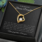 To My Beautiful Bonus Daughter | Forever Love Necklace