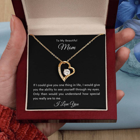 To My Beautiful Mom | Forever Love Necklace