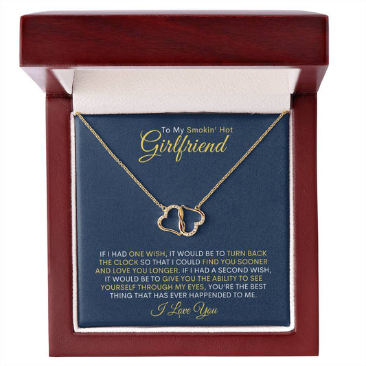 To My Smokin' Hot Girlfriend | Everlasting Love Necklace