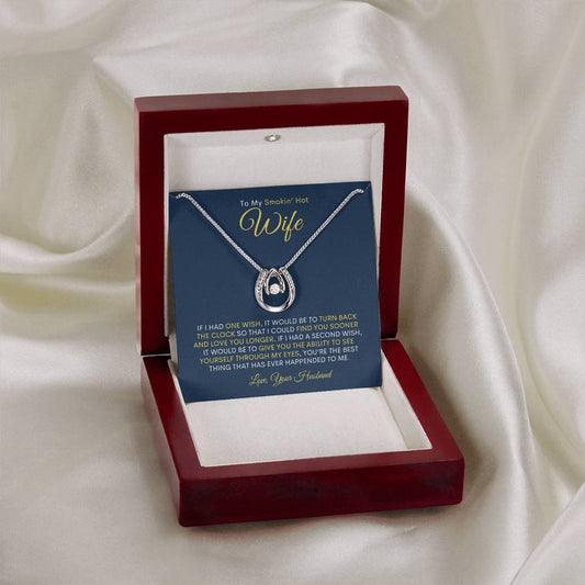 To My Smokin' Hot Wife | Lucky In Love Necklace