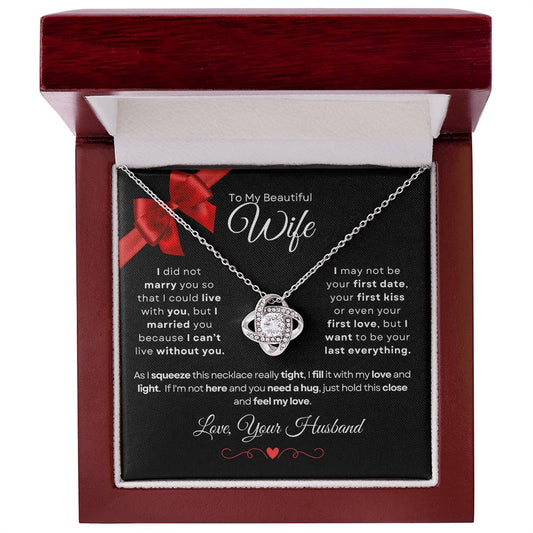 To My Beautiful Wife - Love Knot Necklace (VDay)