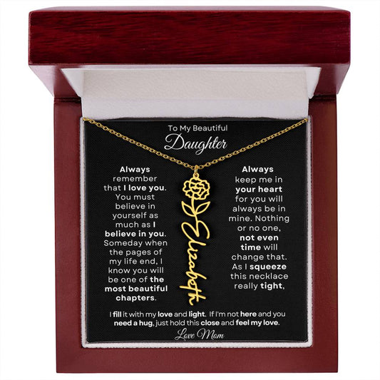 To My Beautiful Daughter | Birth Flower Name Necklace