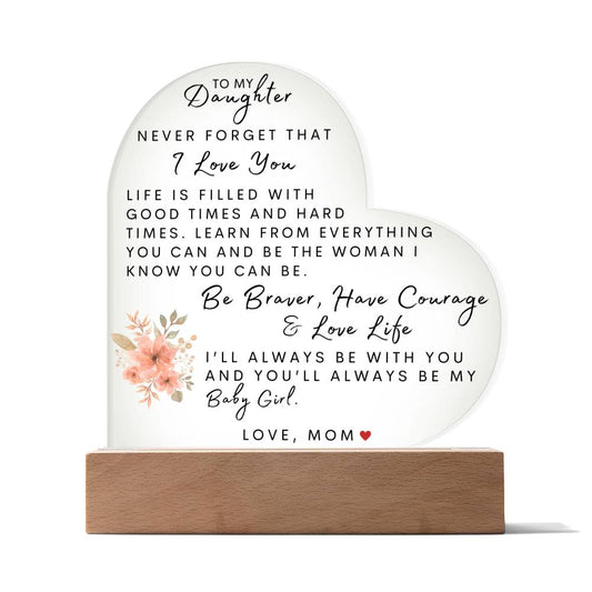 To My Daughter | Acrylic Heart Plaque |